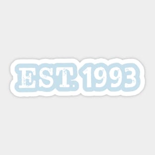 EST. 1993 Sticker